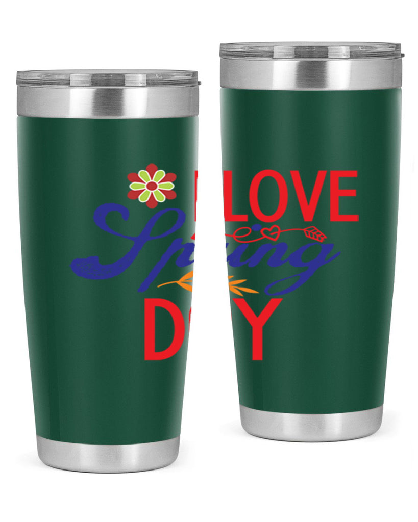 I Love Spring Day 266#- spring- Tumbler