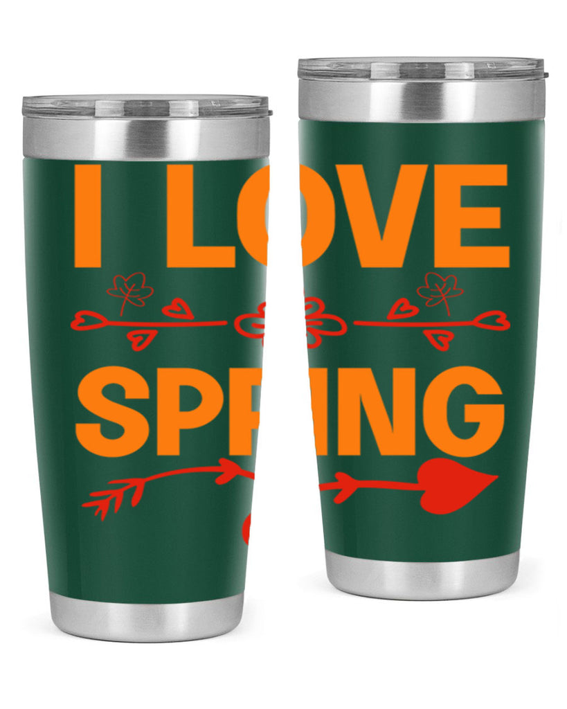 I love spring 271#- spring- Tumbler