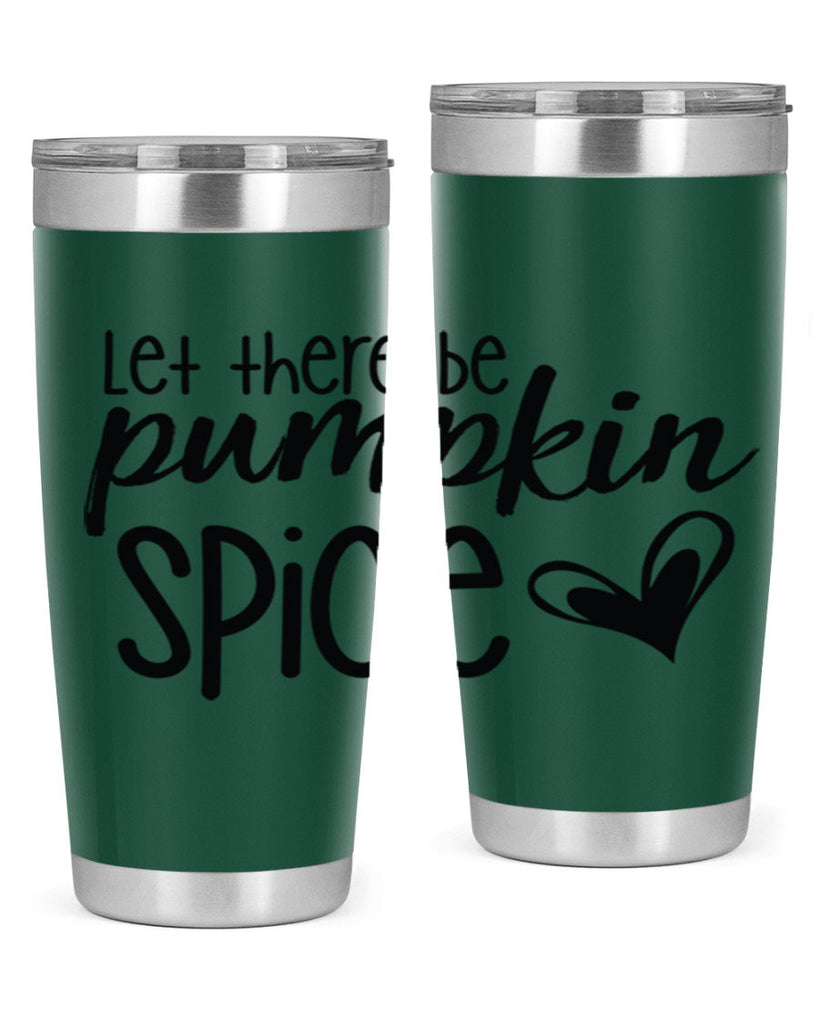 Let There Be Pumpkin Spice 403#- fall- Tumbler