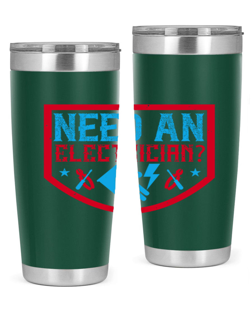 Need an electrician Style 23#- electrician- tumbler