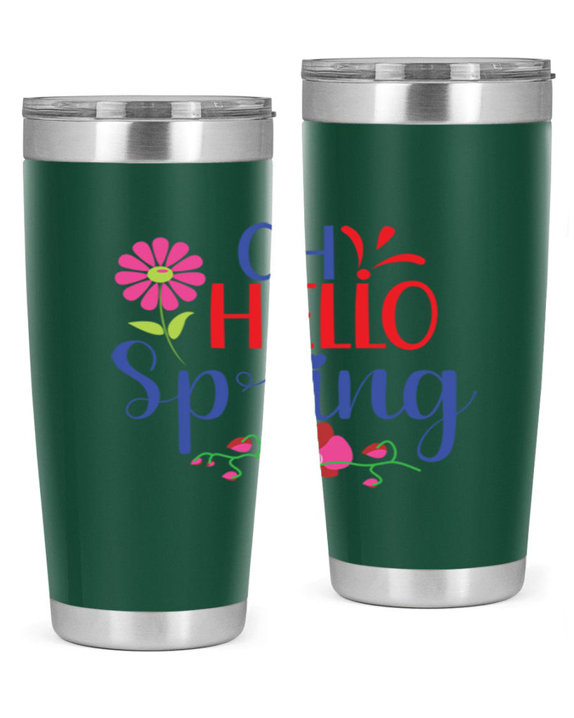 Oh Hello Spring 361#- spring- Tumbler