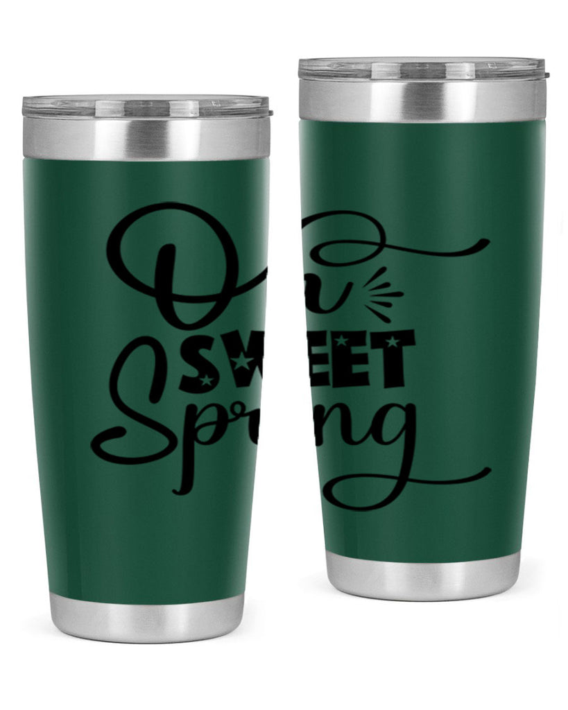 Oh Sweet Spring 369#- spring- Tumbler