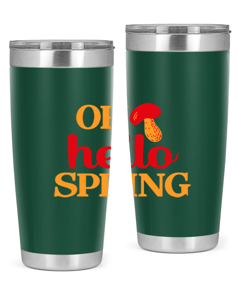 Oh hello spring 359#- spring- Tumbler