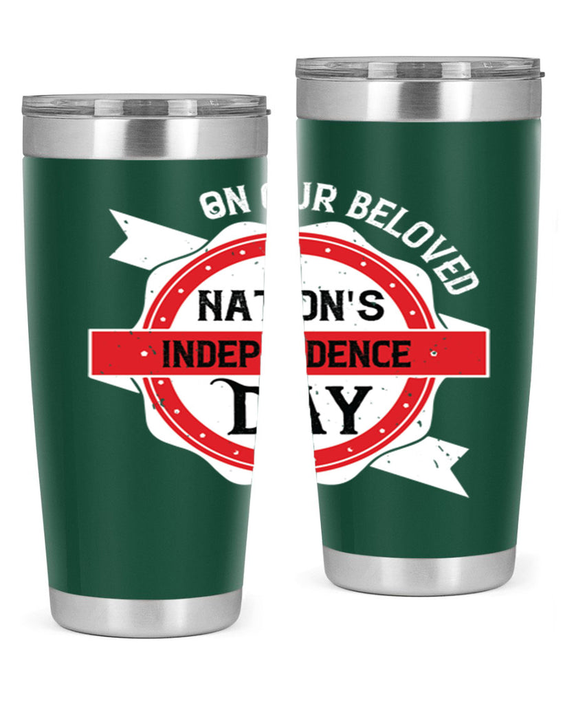 On our beloved Nations Independence Day Style 134#- Fourt Of July- Tumbler