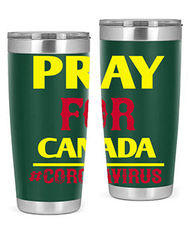 Pray For Canada Style 7#- corona virus- Tumbler