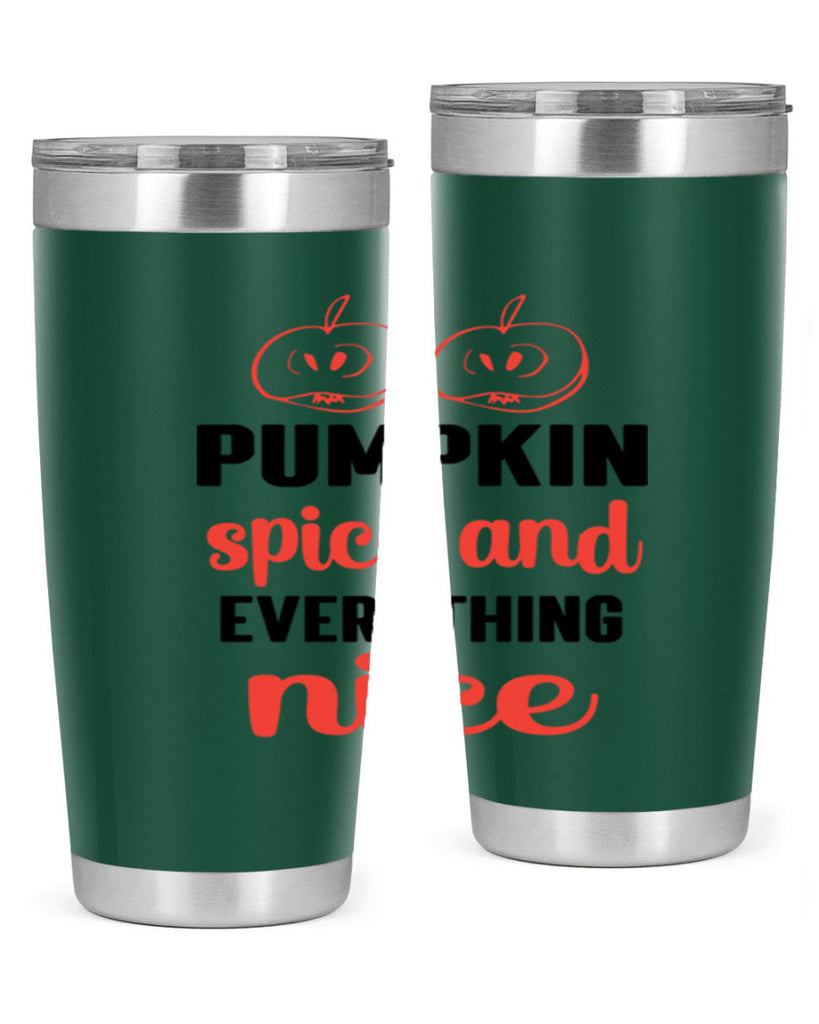 Pumpkin spice and everything nice 537#- fall- Tumbler