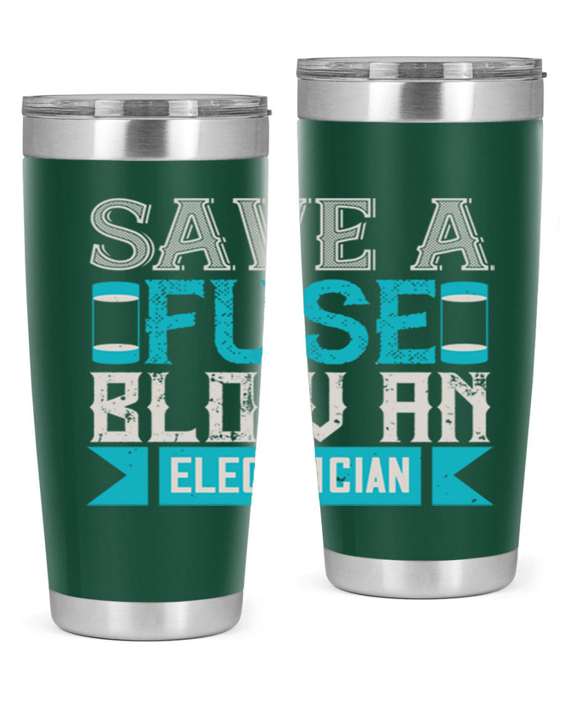 Save a fuse below an electrician Style 14#- electrician- tumbler