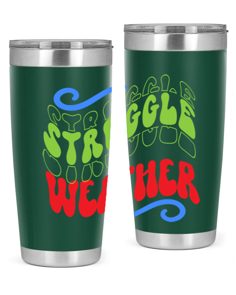 Struggle weather 396#- winter- Tumbler