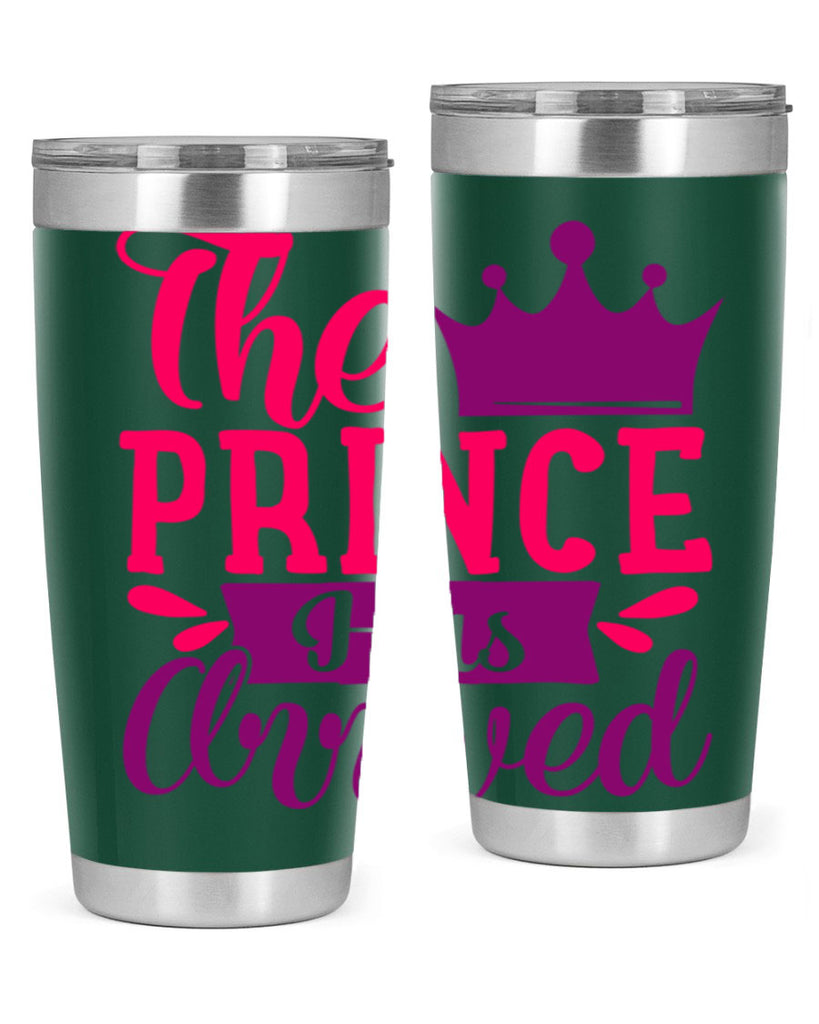 The Prince Has Arrived Style 197#- baby- tumbler