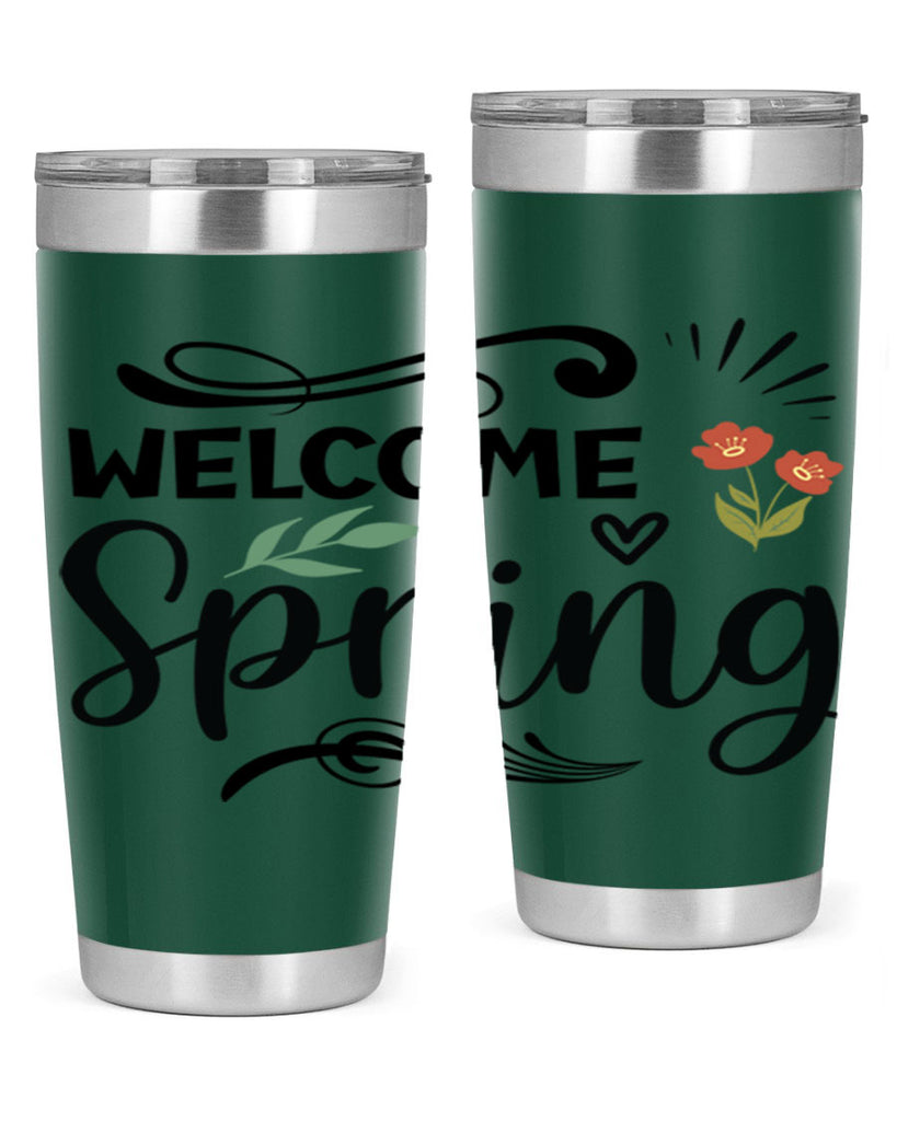 Welcome Spring  598#- spring- Tumbler