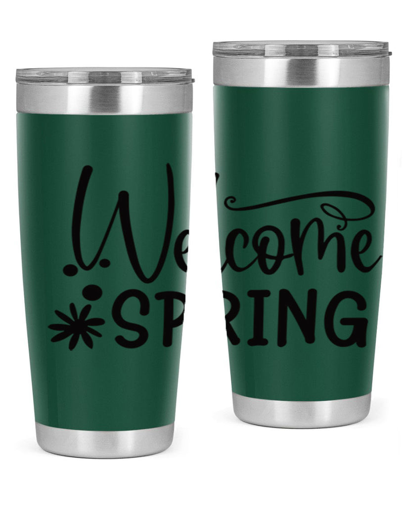 Welcome spring 12#- spring- Tumbler