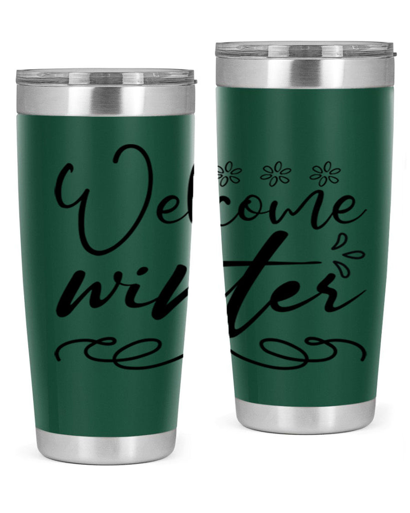 Welcome winter 478#- winter- Tumbler