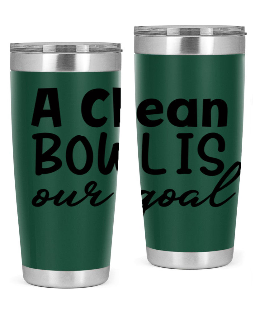 a clean bowl is our goal 93#- bathroom- Tumbler