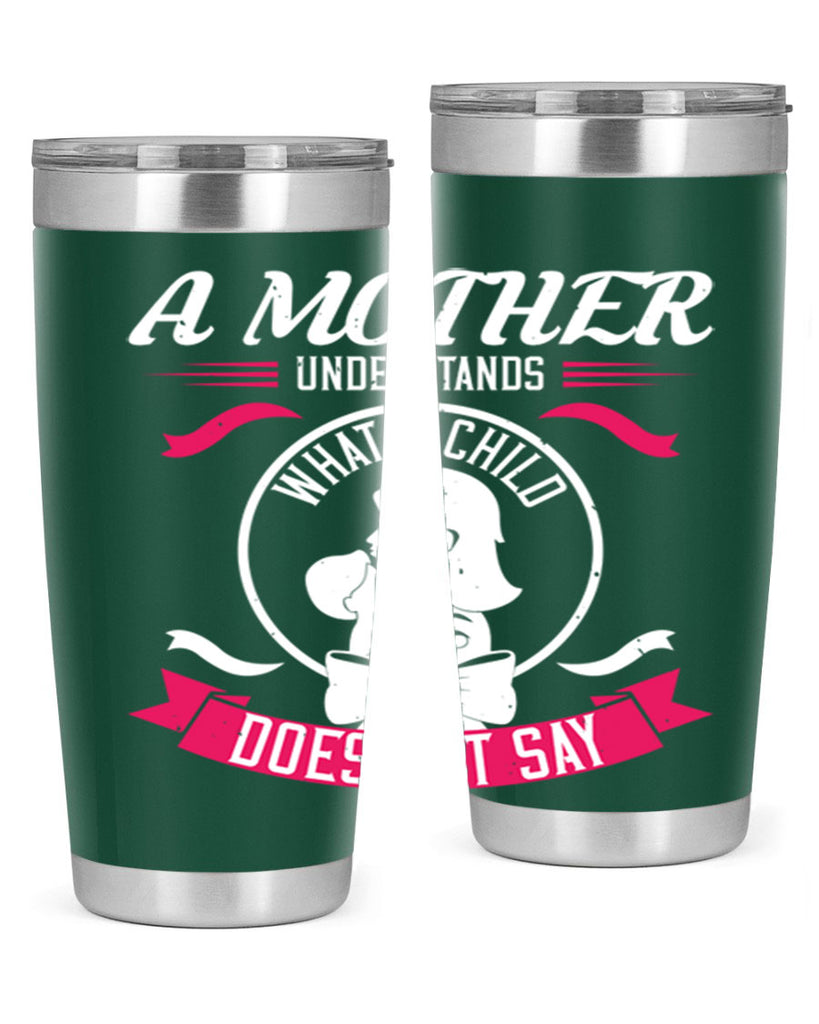 a mother understands 8#- mothers day- Tumbler