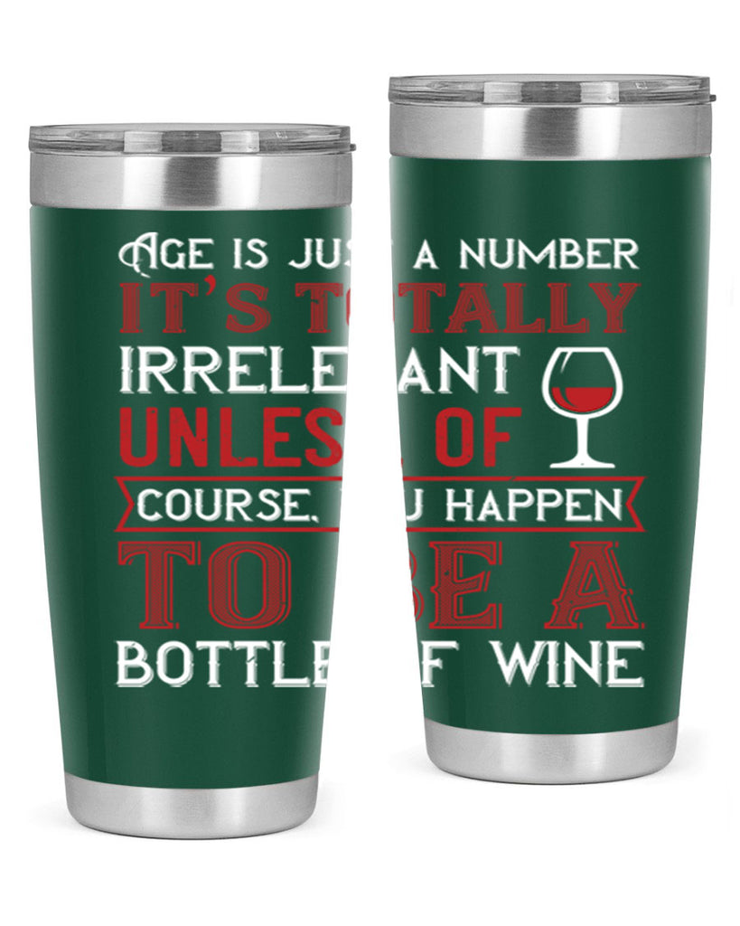 age is just a number its totaly 92#- wine- Tumbler