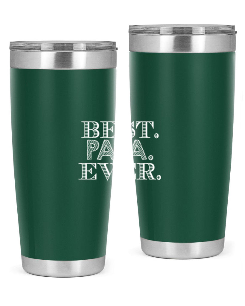 best papa ever 93#- grandpa - papa- Tumbler