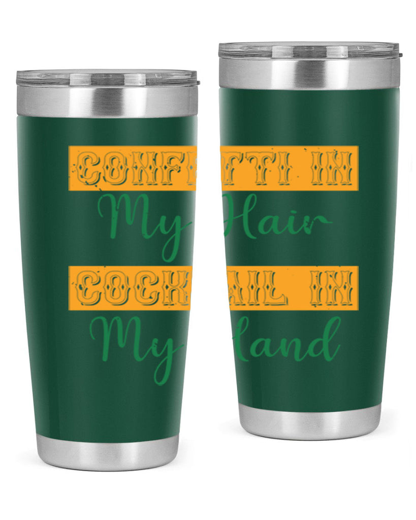 confetti in my hair cocktail in my hand 25#- mardi gras- Tumbler