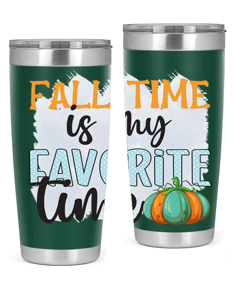 fall time is my favorite time 134#- fall- Tumbler