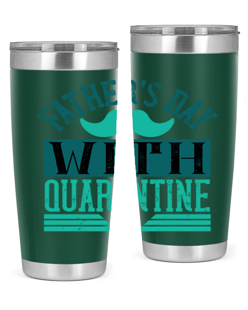 fathers day with quarantine 222#- fathers day- Tumbler