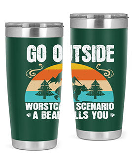 go outside worst case scenario a bear kills you  54#- Bears- Tumbler