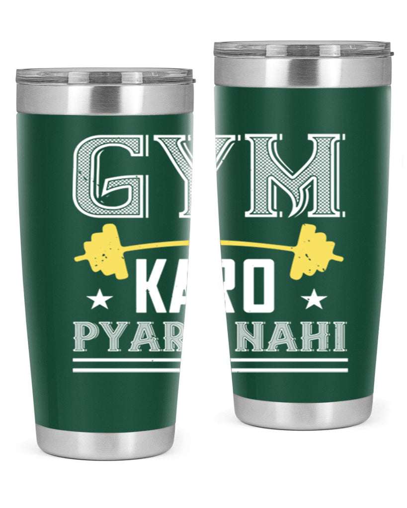 gym karo pare nahi 9#- gym- Tumbler