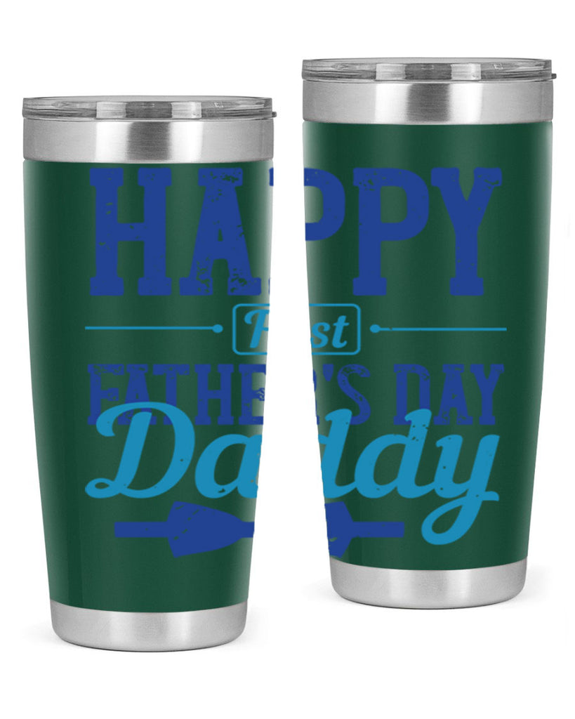 happy first fathers day daddy 210#- fathers day- Tumbler