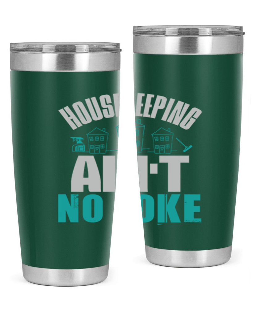 housekeeping aint no joke Style 30#- cleaner- tumbler