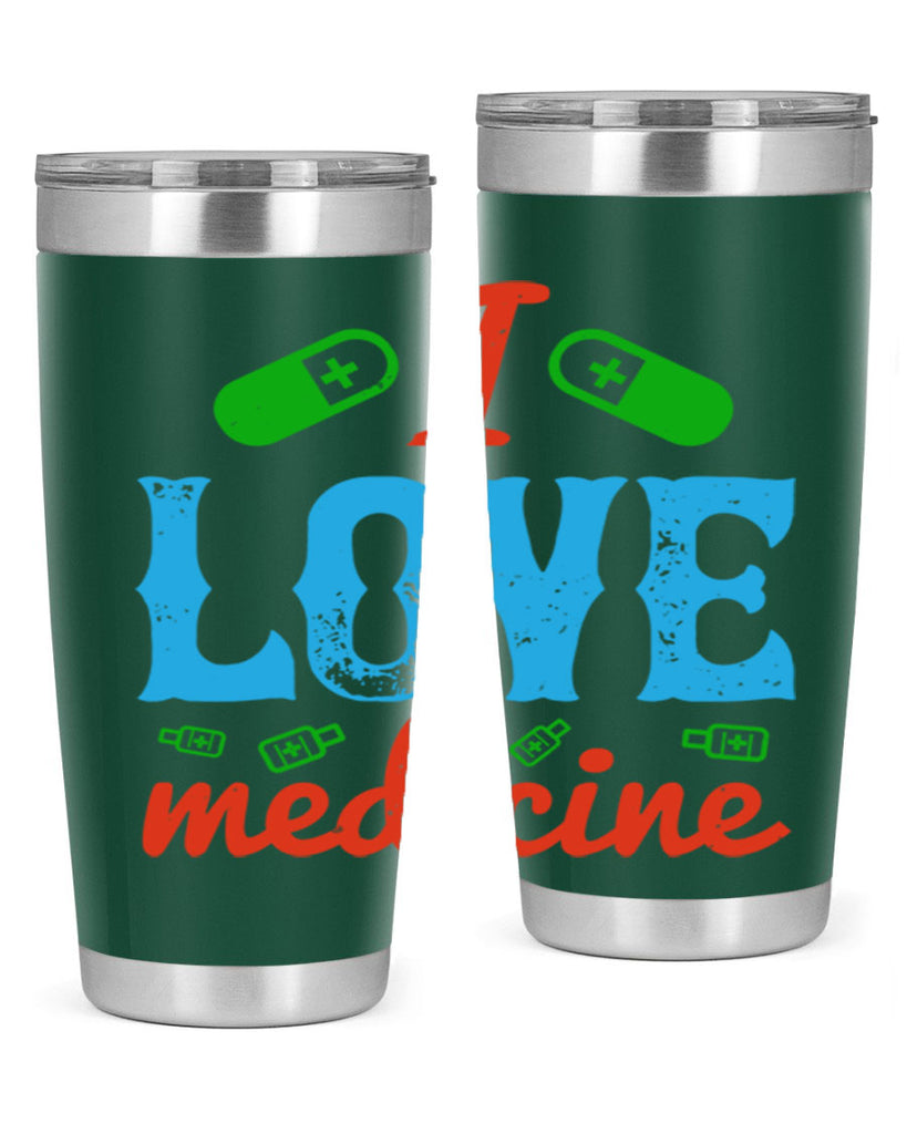 i love medicine Style 46#- medical- tumbler