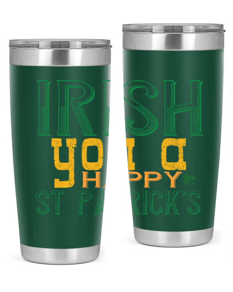 irish you a happy st patrick’s Style 132#- St Patricks Day- Tumbler