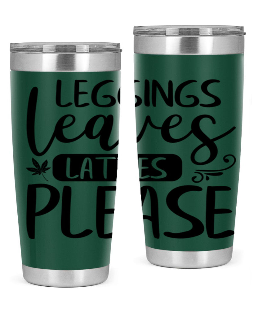 leggings leaves lattes please 396#- fall- Tumbler