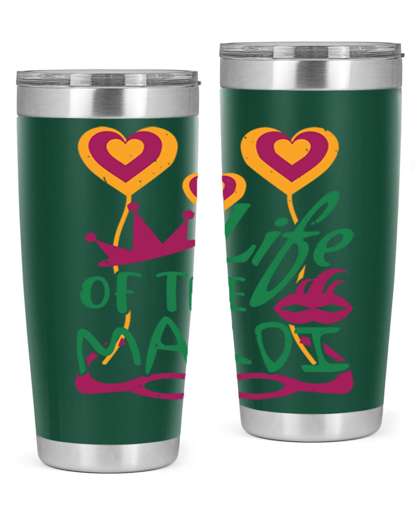 life of the mardi 49#- mardi gras- Tumbler