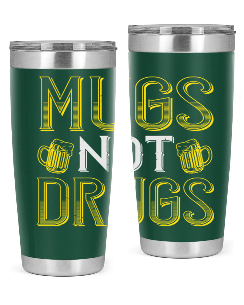 mugs not drugs Style 113#- St Patricks Day- Tumbler