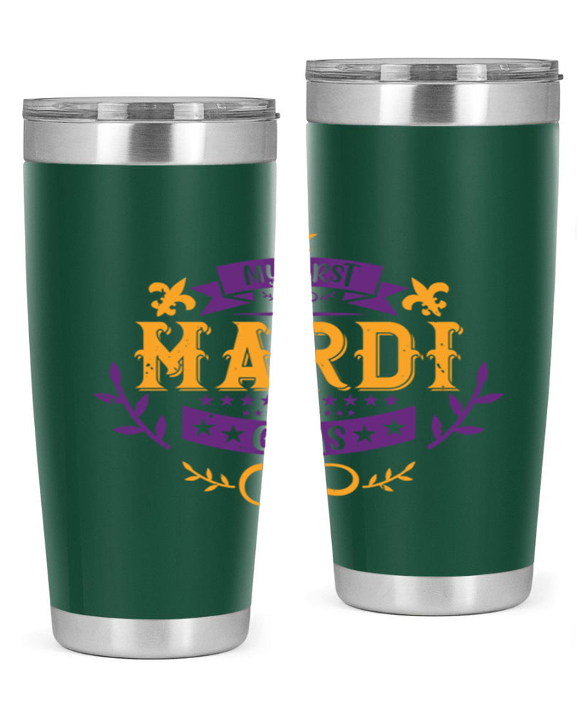 my first mardi gras 44#- mardi gras- Tumbler