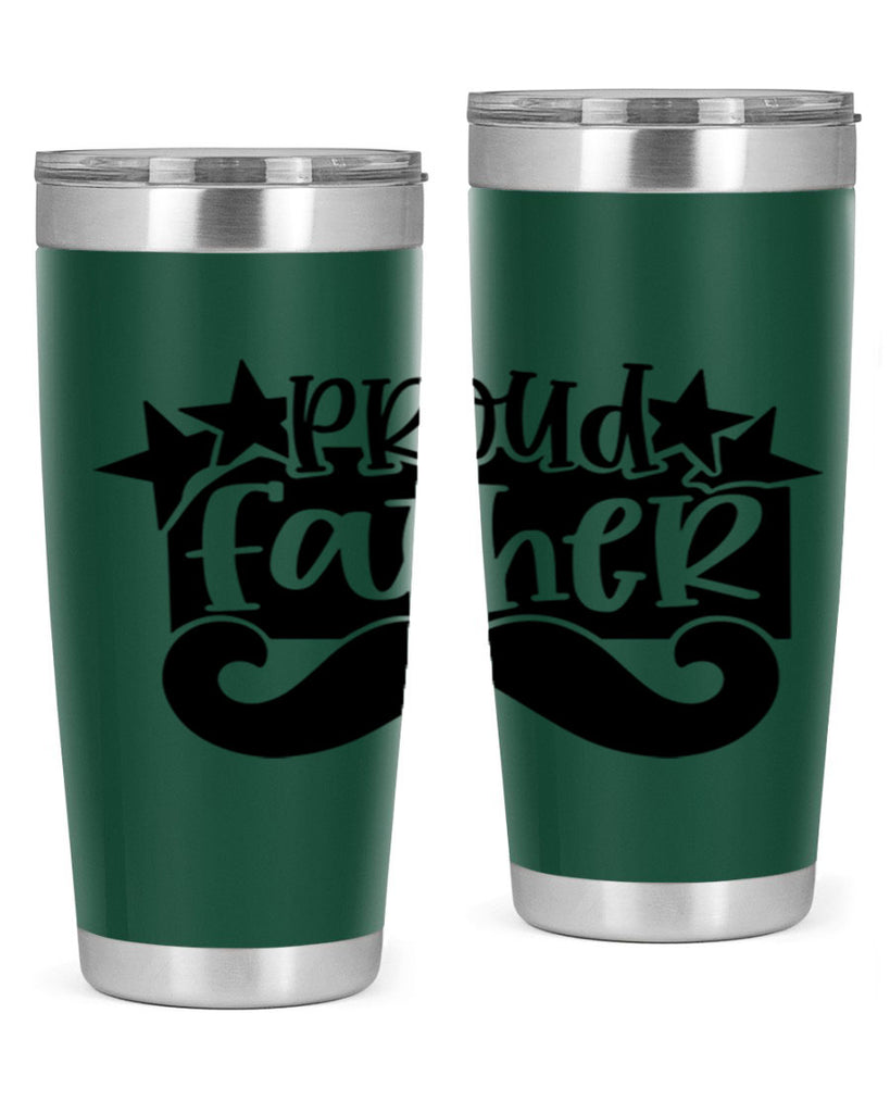 proud father 21#- fathers day- Tumbler