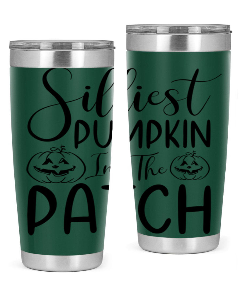 silliest pumpkin in the patch 573#- fall- Tumbler