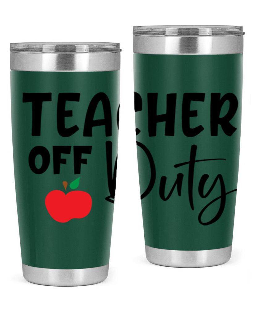 teacher off duty Style 140#- teacher- tumbler