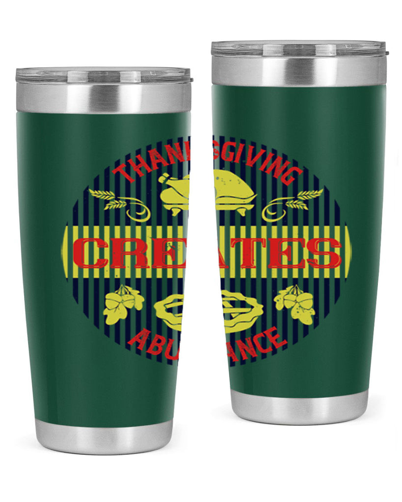 thanksgiving creates abundance 14#- thanksgiving- Tumbler