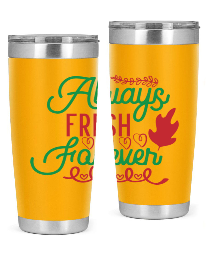 Always Fresh Forever 13#- winter- Tumbler