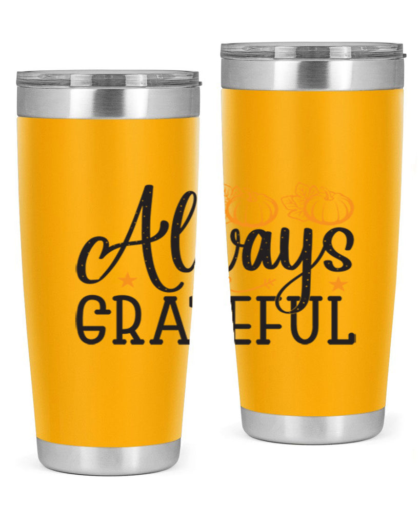 Alwaysgrateful 9#- fall- Tumbler