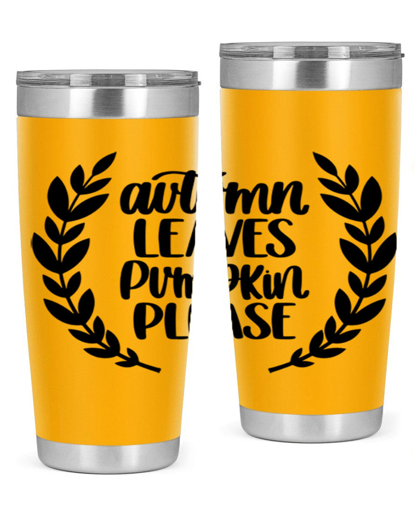 Autumn Leaves Pumpkin Please 476#- fall- Tumbler