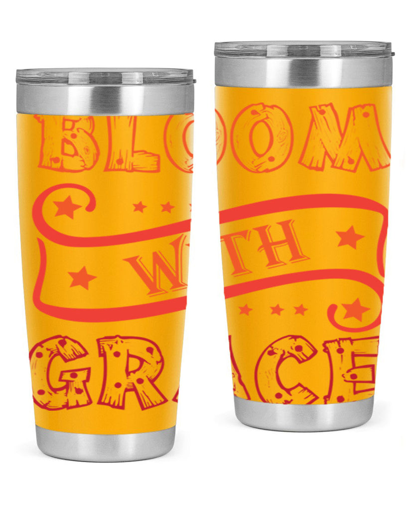 Bloom with grace  89#- spring- Tumbler