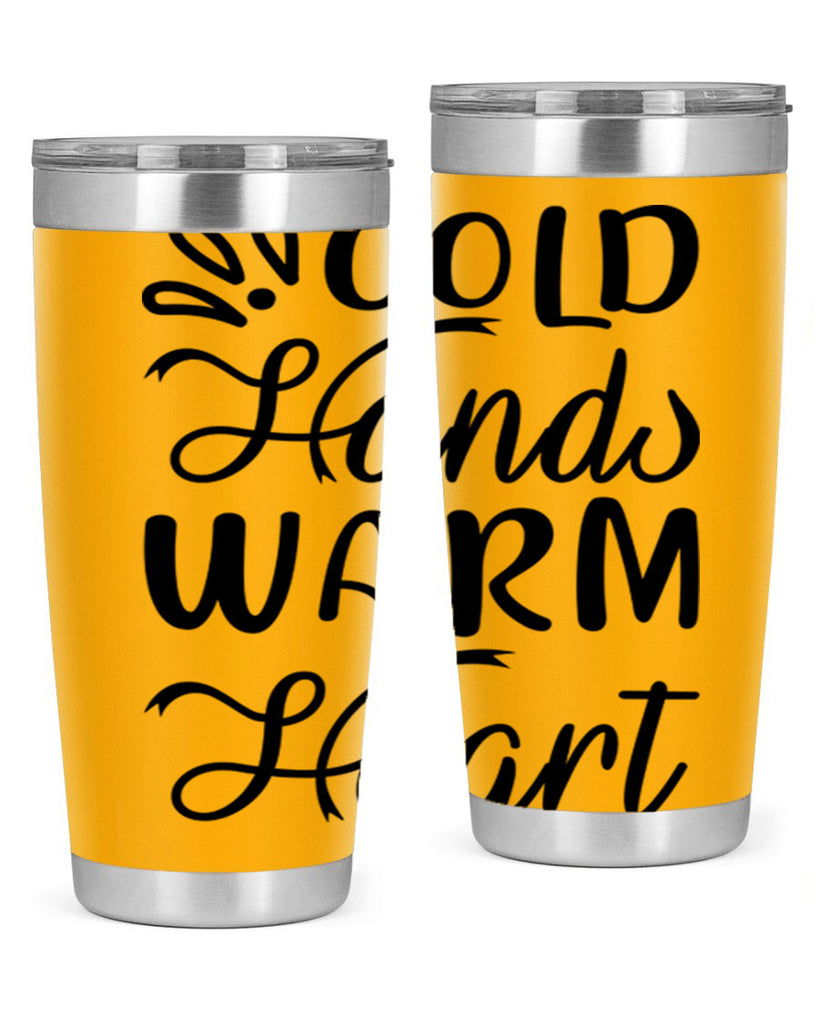 Cold Hands Warm Heart 54#- winter- Tumbler