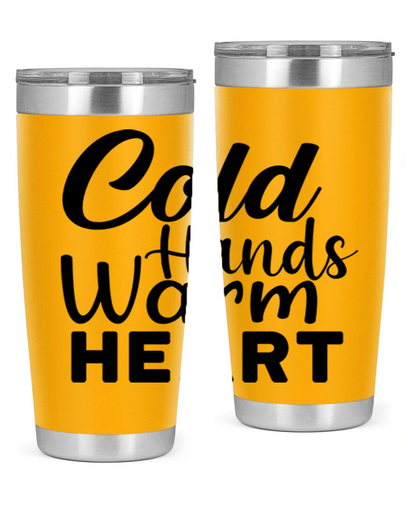 Cold Hands Warm Heart 55#- winter- Tumbler