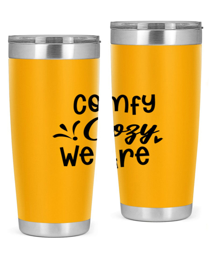 Comfy Cozy We Are 57#- winter- Tumbler