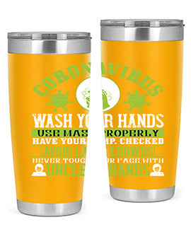 Coronavirus Wash Your Hands Use Style 1#- corona virus- Tumbler
