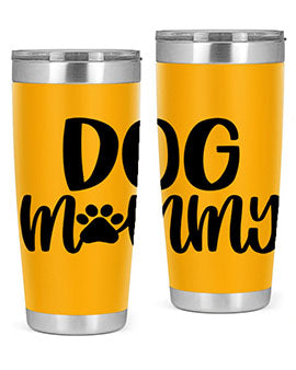 Dog Mommy Style 24#- dog- Tumbler