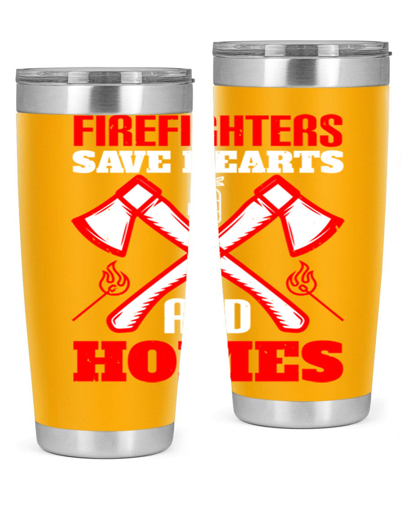 Firefighters save hearts and homes Style 72#- fire fighter- tumbler