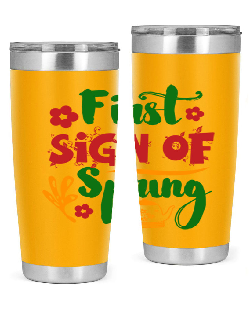 First Sign of Spring 139#- spring- Tumbler