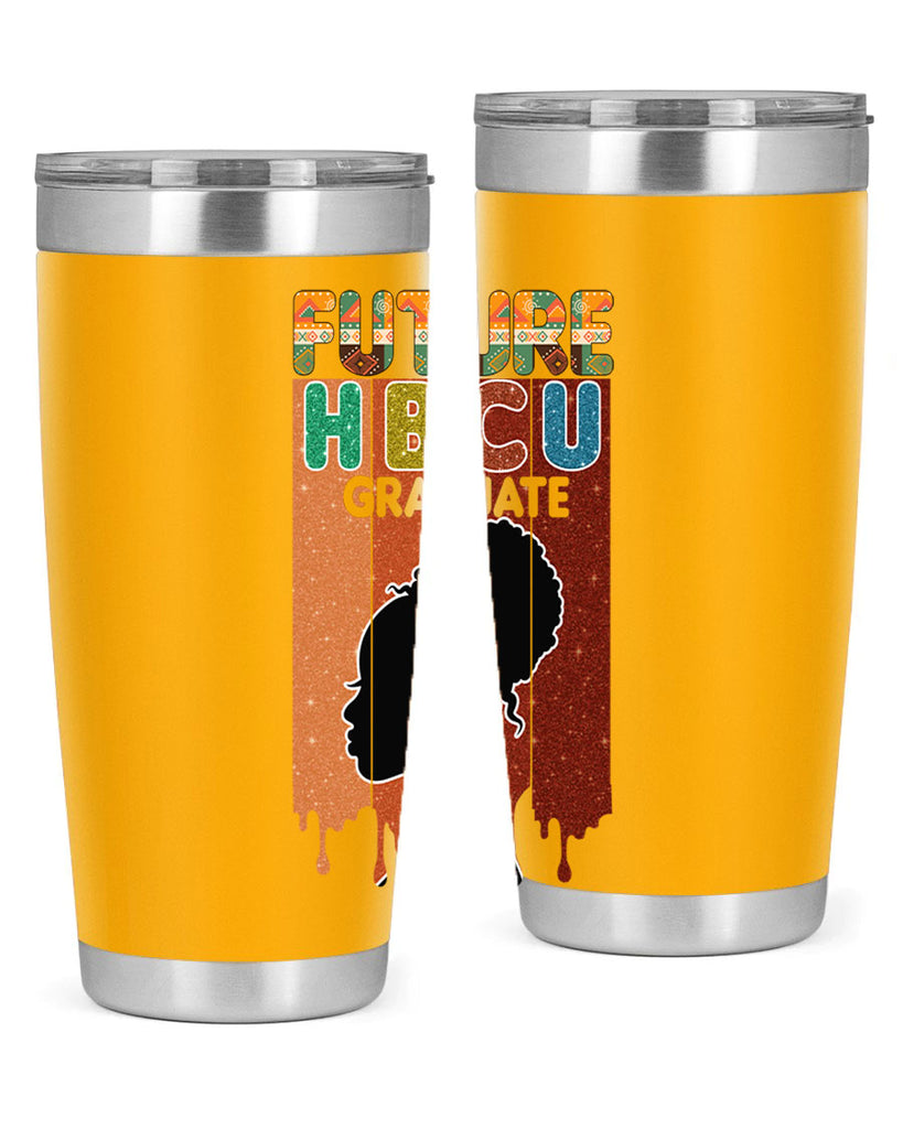Future Hbcu Grad History Black Melanin 21#- Juneteenth- tumbler