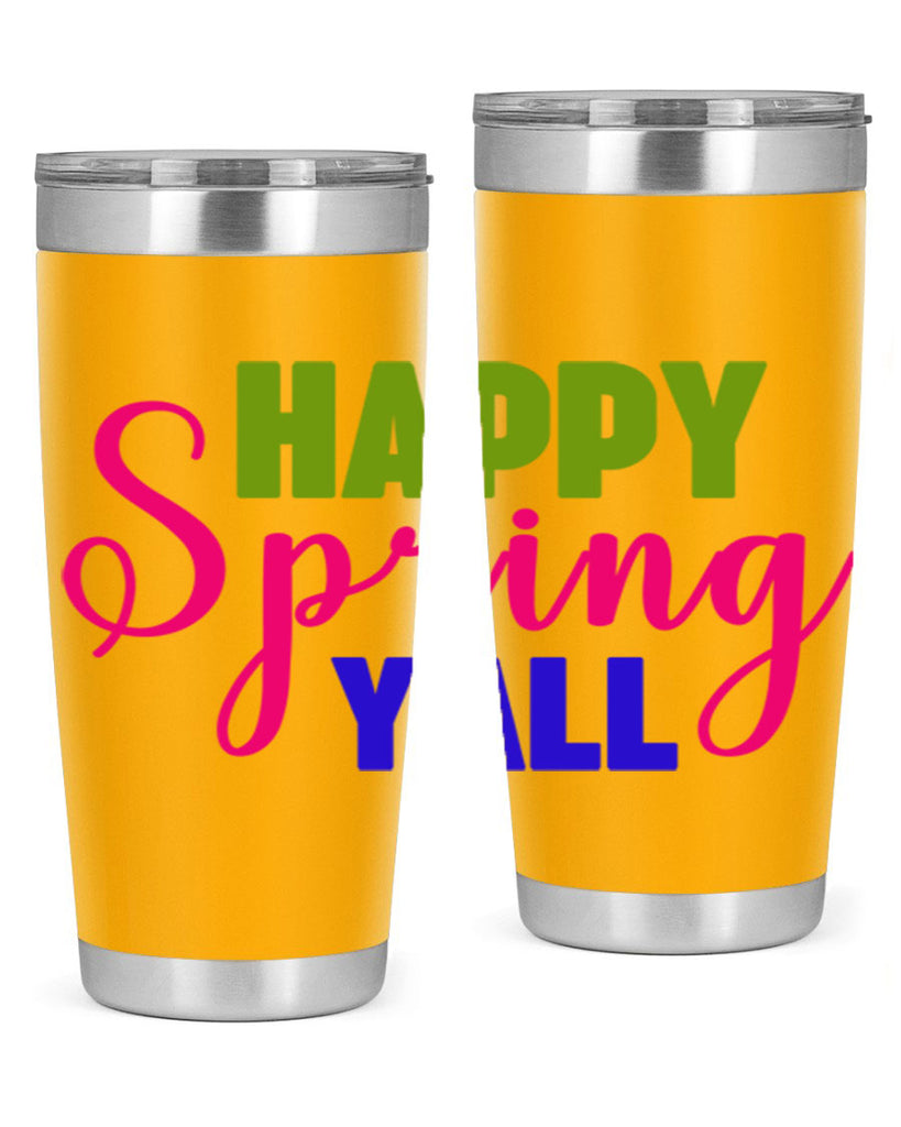 Happy Spring Y'all 168#- spring- Tumbler